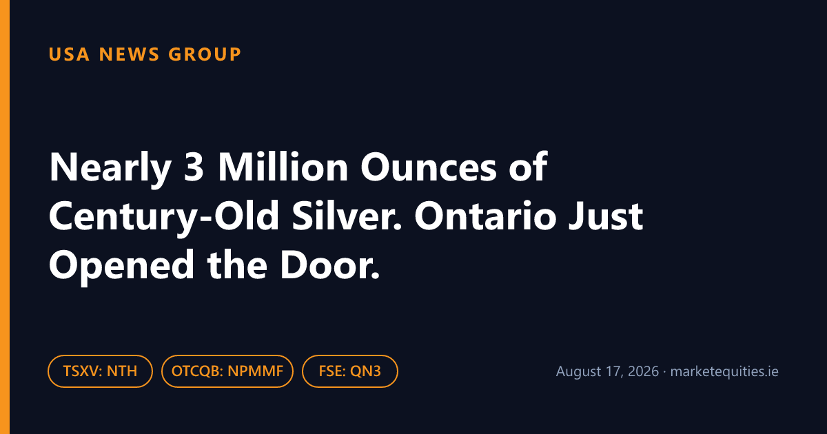 USA News Group: Nearly 3 Million Ounces of Century-Old Silver. Ontario Just Opened the Door.