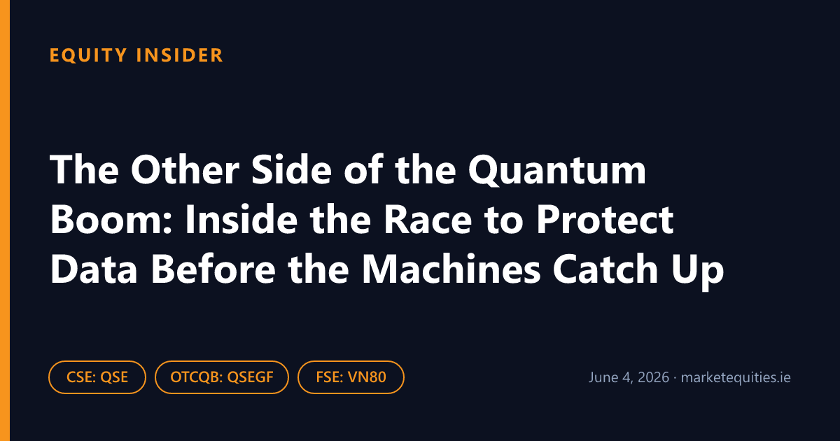 Equity Insider: The Other Side of the Quantum Boom: Inside the Race to Protect Data Before the Machines Catch Up